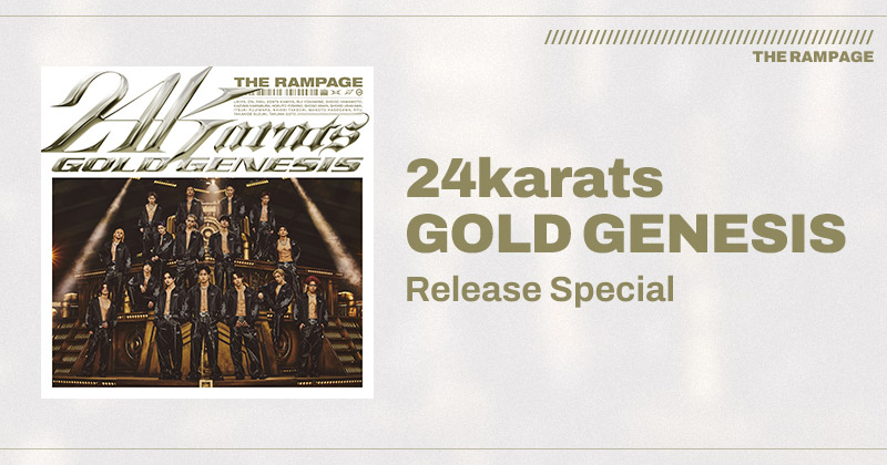 24karats GOLD GENESIS Release Special